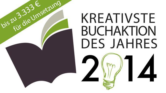 Kreativste Buchaktion des Jahres 2014 - Ideenwettbewerb