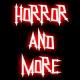 Horror and more