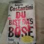 Roberto Costantini - Du bist das Böse