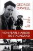 Von Pearl Harbor bis Stalingrad - George Orwell