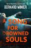 A Song for Drowned Souls. Kindertotenlied, englische Ausgabe - Bernard Minier