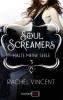 Soul Screamers 03: Halte meine Seele - Rachel Vincent