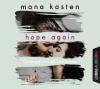 Hope Again, 2 MP3-CDs - Mona Kasten