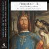 Friedrich II. von Hohenstaufen, 2 Audio-CDs - Elke Bader