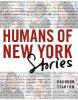 Humans of New York: Stories - Brandon Stanton