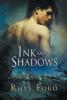 Ink and Shadows - Rhys Ford