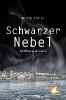 Schwarzer Nebel - Jürgen Vogler