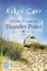 Erfüllte Träume in Thunder Point - Robyn Carr