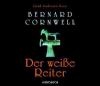 Der weiße Reiter, 6 Audio-CDs - Bernard Cornwell