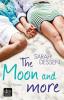 The Moon and more - Sarah Dessen