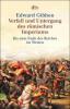 Verfall und Untergang des Römischen Imperiums. (6 Bde.) - Edward Gibbon