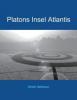 Platons Insel Atlantis - Ulrich Hofmann