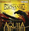 Aquila, 1 MP3-CD - Ursula Poznanski