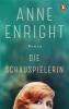 Die Schauspielerin - Anne Enright