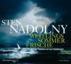 Weitlings Sommerfrische, 6 Audio-CDs - Sten Nadolny