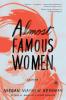 Almost Famous Women - Megan Mayhew Bergman