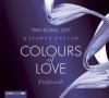 Colours of Love 01. Entfesselt - Kathryn Taylor