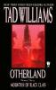 Otherland: Mountain of Black Glass - Tad Williams
