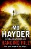 Hanging Hill - Mo Hayder