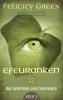Efeuranken - Felicity Green