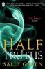 Half Truths - Sally Green