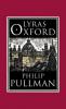 Lyras Oxford - Philip Pullman