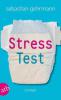 Stresstest - Sebastian Gehrmann