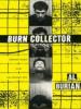 Burn Collector - Al Burian