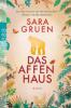Das Affenhaus - Sara Gruen