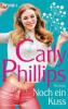 Noch ein Kuss - Carly Phillips