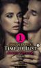 Time of Lust | Band 2 | Teil 1 | Absolute Hingabe | Roman - Megan Parker