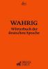 WAHRIG Wörterbuch der deutschen Sprache - 