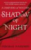 All Souls Trilogy 2. Shadow of Night - Deborah Harkness