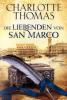 Die Liebenden von San Marco - Charlotte Thomas