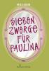Sieben Zwerge für Paulina - Iris Lieser