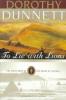 To Lie with Lions - Dorothy Dunnett