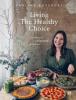 Living The Healthy Choice - Pauline Bossdorf