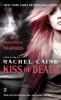 The Morganville Vampires - Kiss of Death - Rachel Caine