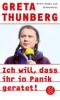 Ich will, dass ihr in Panik geratet! - Greta Thunberg