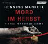 Mord im Herbst, 3 Audio-CDs - Henning Mankell