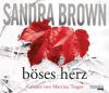 Böses Herz, 6 Audio-CDs - Sandra Brown