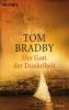 Der Gott der Dunkelheit - Tom Bradby