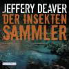 Der Insektensammler - Jeffery Deaver