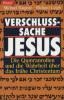 Verschlußsache Jesus - Michael Baigent, Richard Leigh