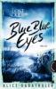 Lost Souls Ltd., Band 1. Blue Blue Eyes - Alice Gabathuler
