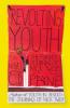 Revolting Youth - C. D. Payne
