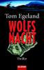 Wolfsnacht - Tom Egeland