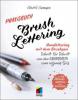 Praxisbuch Brush Lettering - Chris Campe