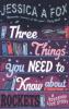 Three Things You Need to Know About Rockets. Bücher mit Aussicht, englische Ausgabe - Jessica A. Fox