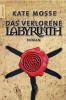 Das verlorene Labyrinth - Kate Mosse